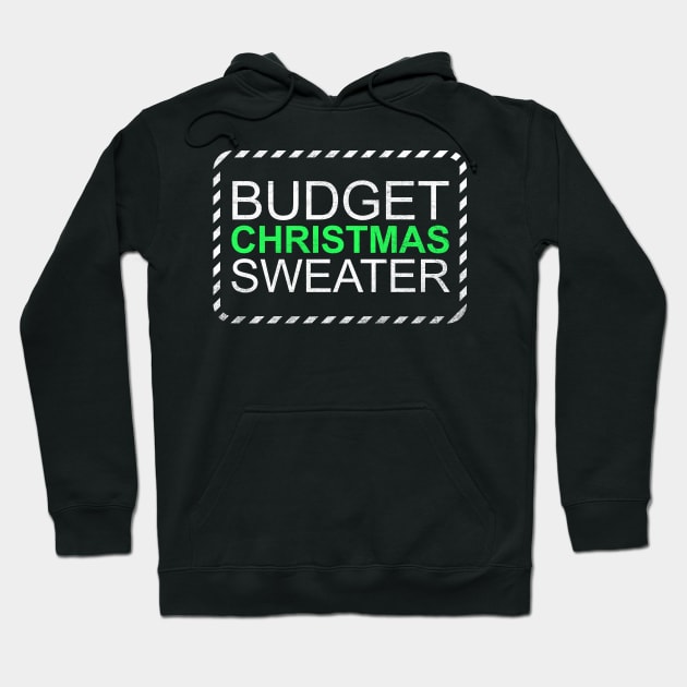 Budget Christmas Hoodie by rmtees